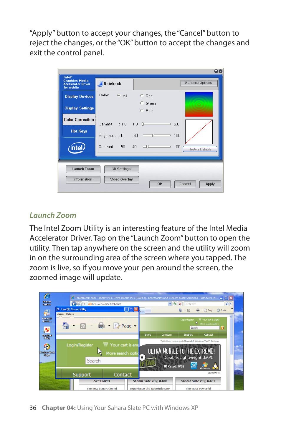 Launch zoom | TabletKiosk Sahara Slate PC i400 Series User Manual | Page 51 / 124