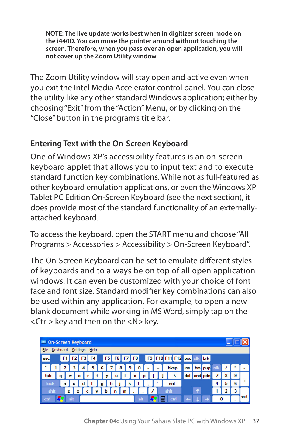 Entering text with the on-screen keyboard | TabletKiosk Sahara Slate PC i400 Series User Manual | Page 52 / 124