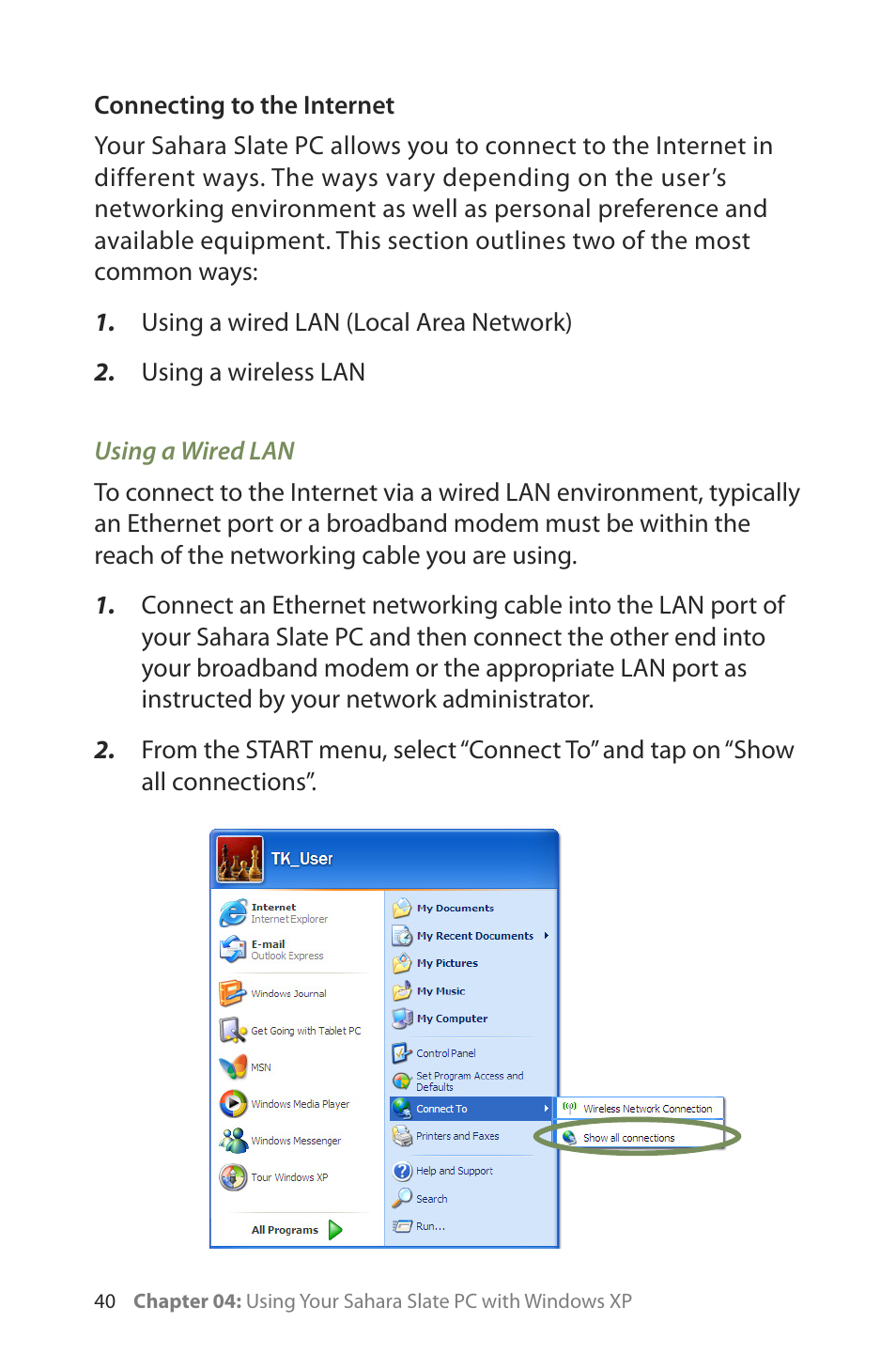 Connecting to the internet, Using a wired lan | TabletKiosk Sahara Slate PC i400 Series User Manual | Page 55 / 124