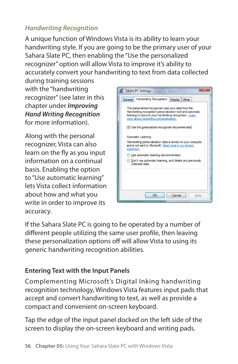 Handwriting recognition, Entering text with the input panels | TabletKiosk Sahara Slate PC i400 Series User Manual | Page 71 / 124