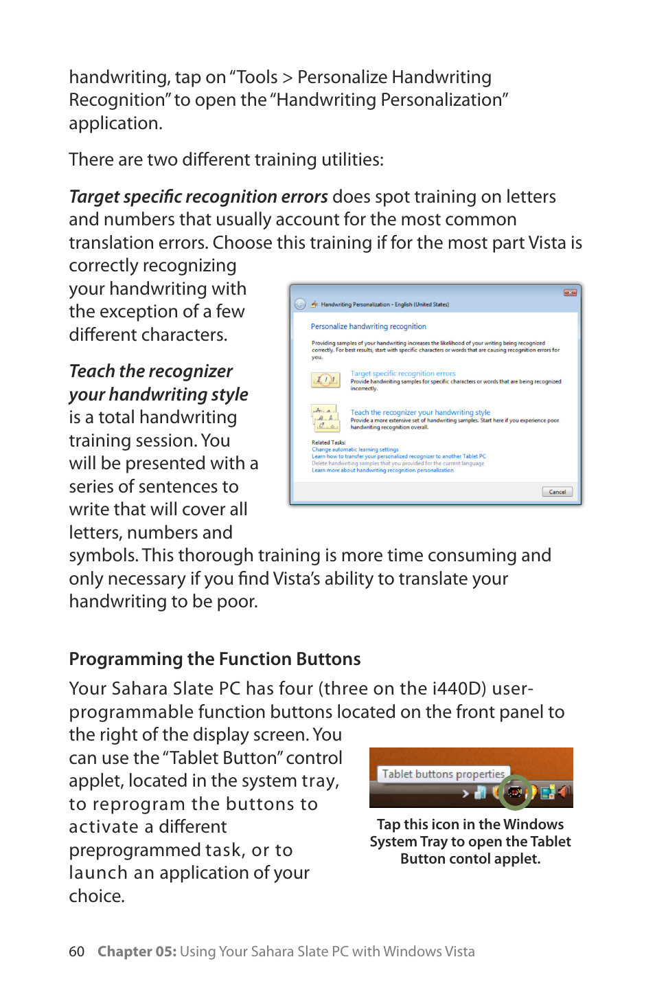 Programming the function buttons | TabletKiosk Sahara Slate PC i400 Series User Manual | Page 75 / 124