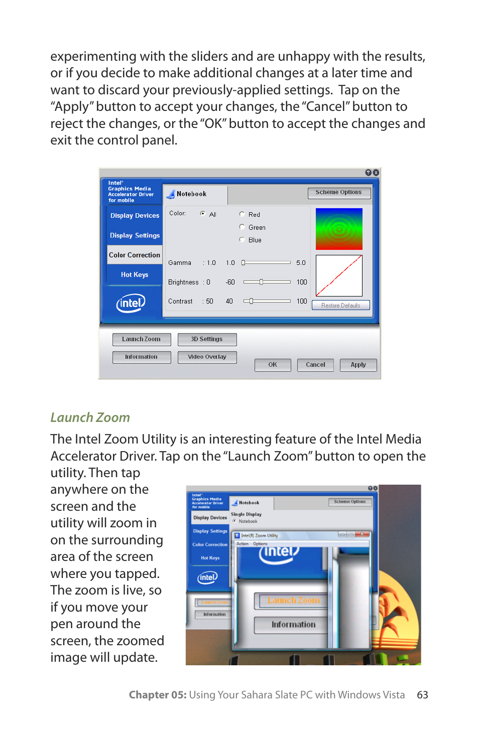 Launch zoom | TabletKiosk Sahara Slate PC i400 Series User Manual | Page 78 / 124