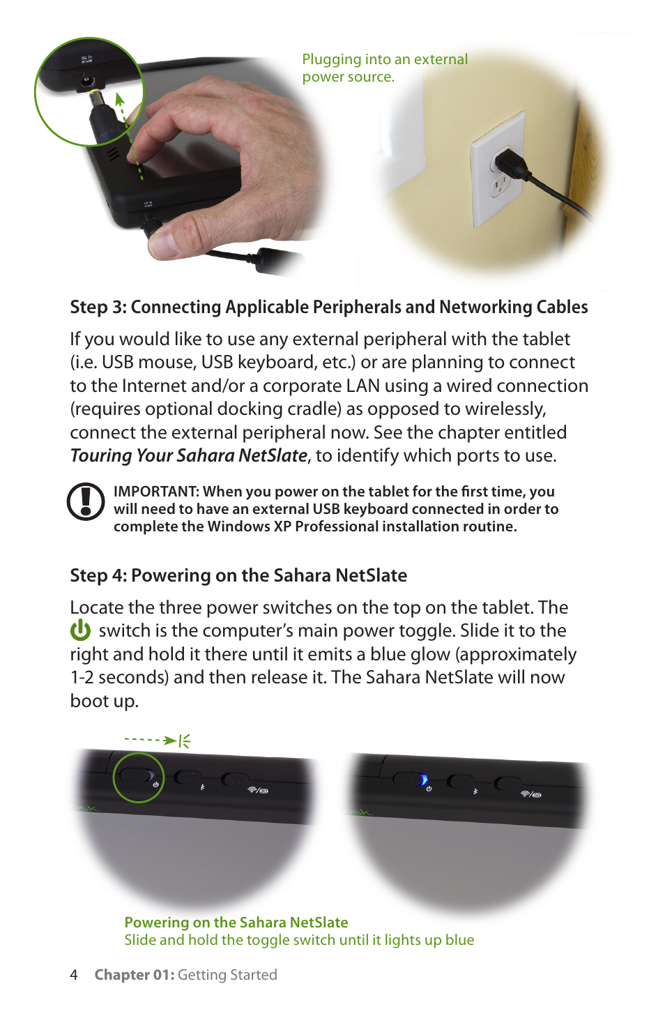 Step 4: powering on the sahara netslate | TabletKiosk Sahara NetSlate a230T User Manual | Page 19 / 100