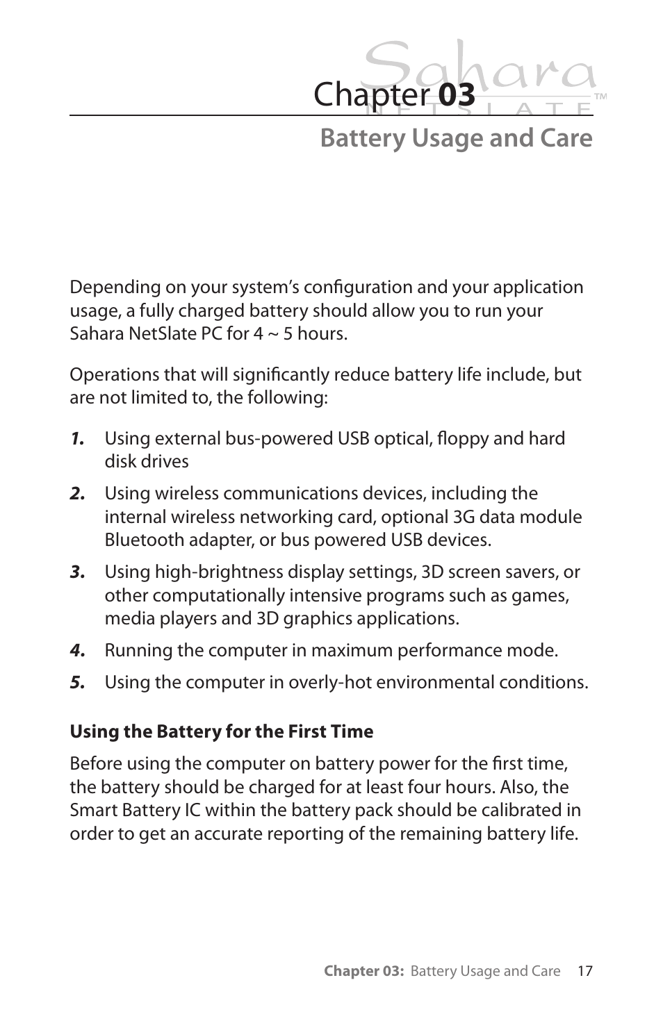 Battery usage and care, Using the battery for the first time, Chapter 03 | TabletKiosk Sahara NetSlate a230T User Manual | Page 32 / 100