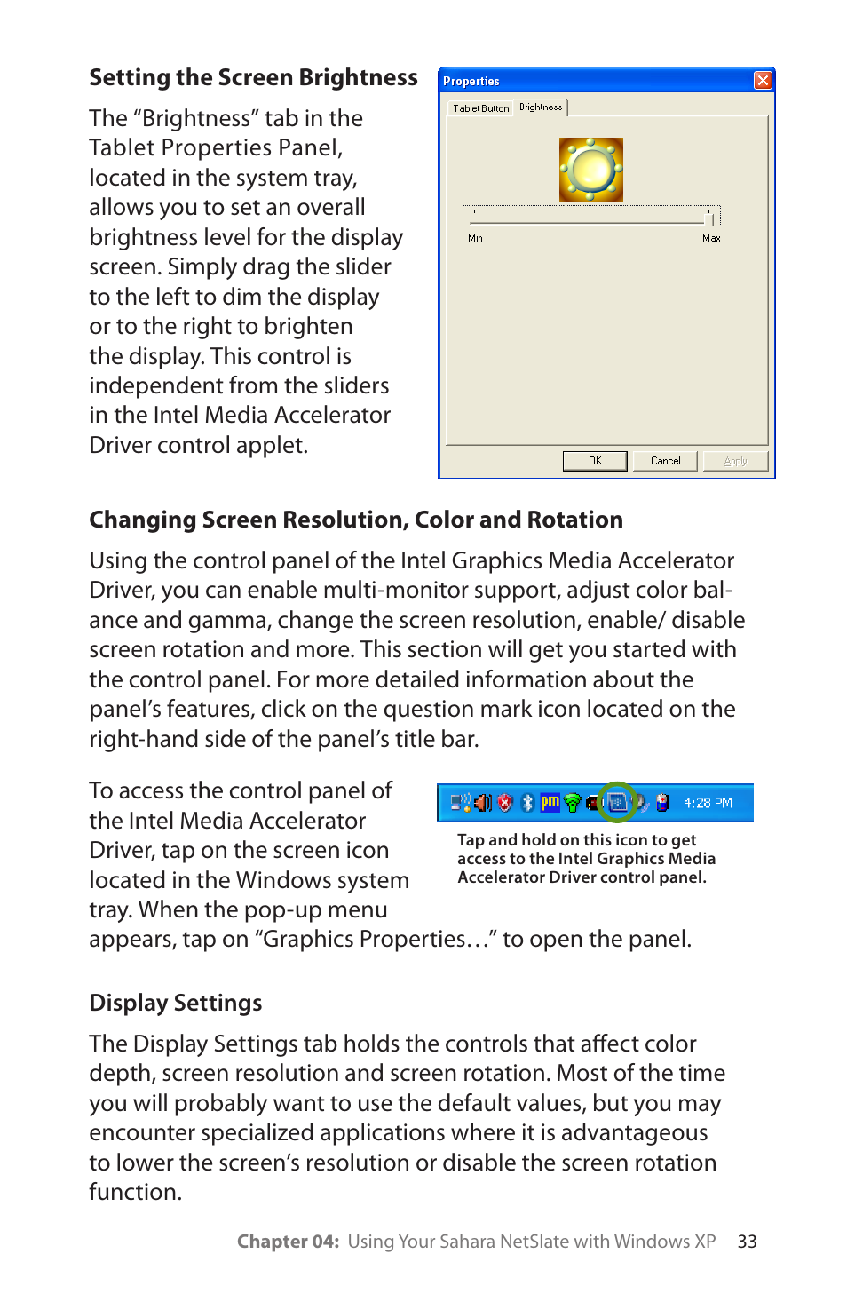 Setting the screen brightness, Changing screen resolution, color and rotation, Display settings | TabletKiosk Sahara NetSlate a230T User Manual | Page 48 / 100