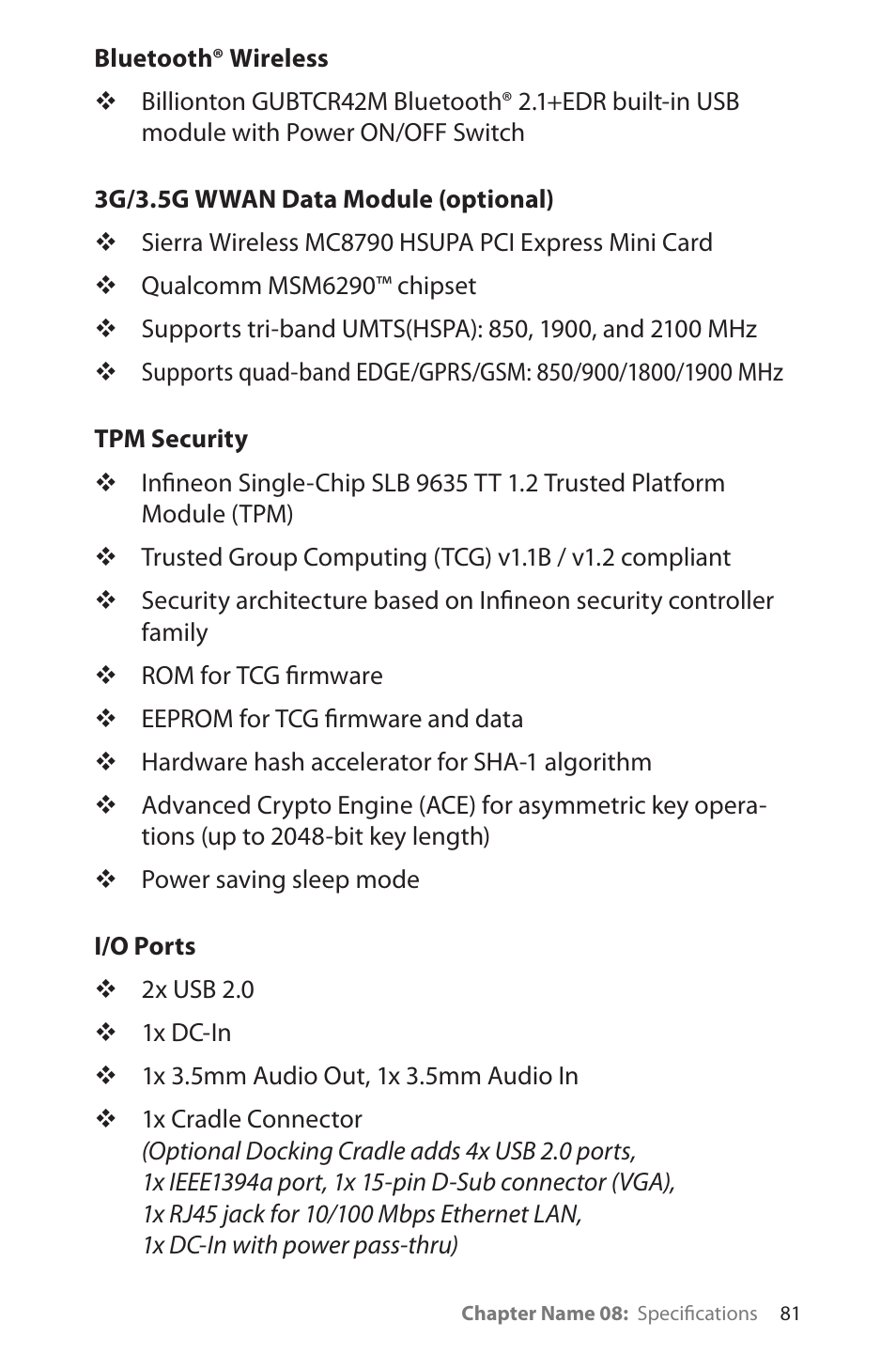 Bluetooth® wireless, 3g/3.5g wwan data module (optional), Tpm security | I/o ports | TabletKiosk Sahara NetSlate a230T User Manual | Page 96 / 100