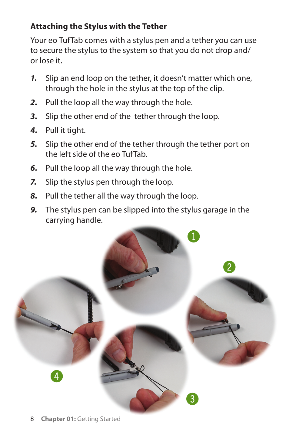 Attaching the stylus with the tether | TabletKiosk eo TufTab a7230X User Manual | Page 23 / 110