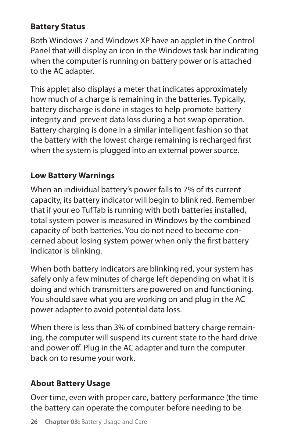 Battery status, Low battery warnings, About battery usage | TabletKiosk eo TufTab a7230X User Manual | Page 41 / 110