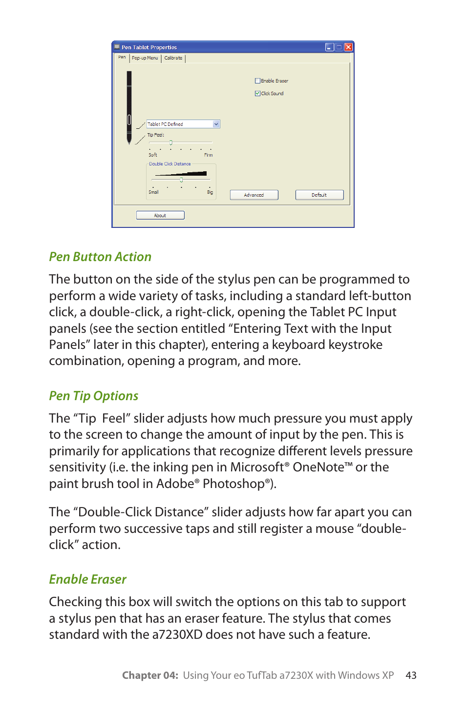 Pen button action, Pen tip options, Enable eraser | TabletKiosk eo TufTab a7230X User Manual | Page 58 / 110
