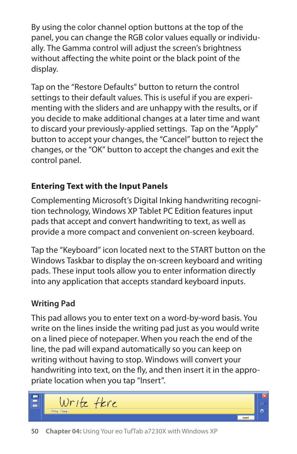 Entering text with the input panels, Writing pad | TabletKiosk eo TufTab a7230X User Manual | Page 65 / 110