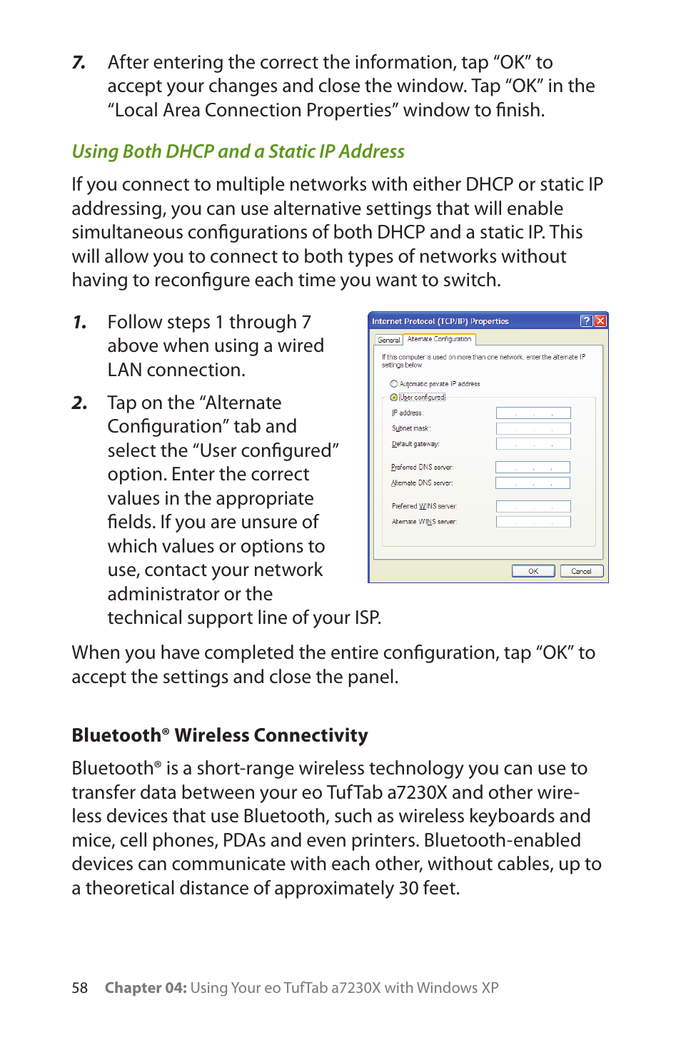 Using both dhcp and a static ip address, Bluetooth® wireless connectivity | TabletKiosk eo TufTab a7230X User Manual | Page 73 / 110