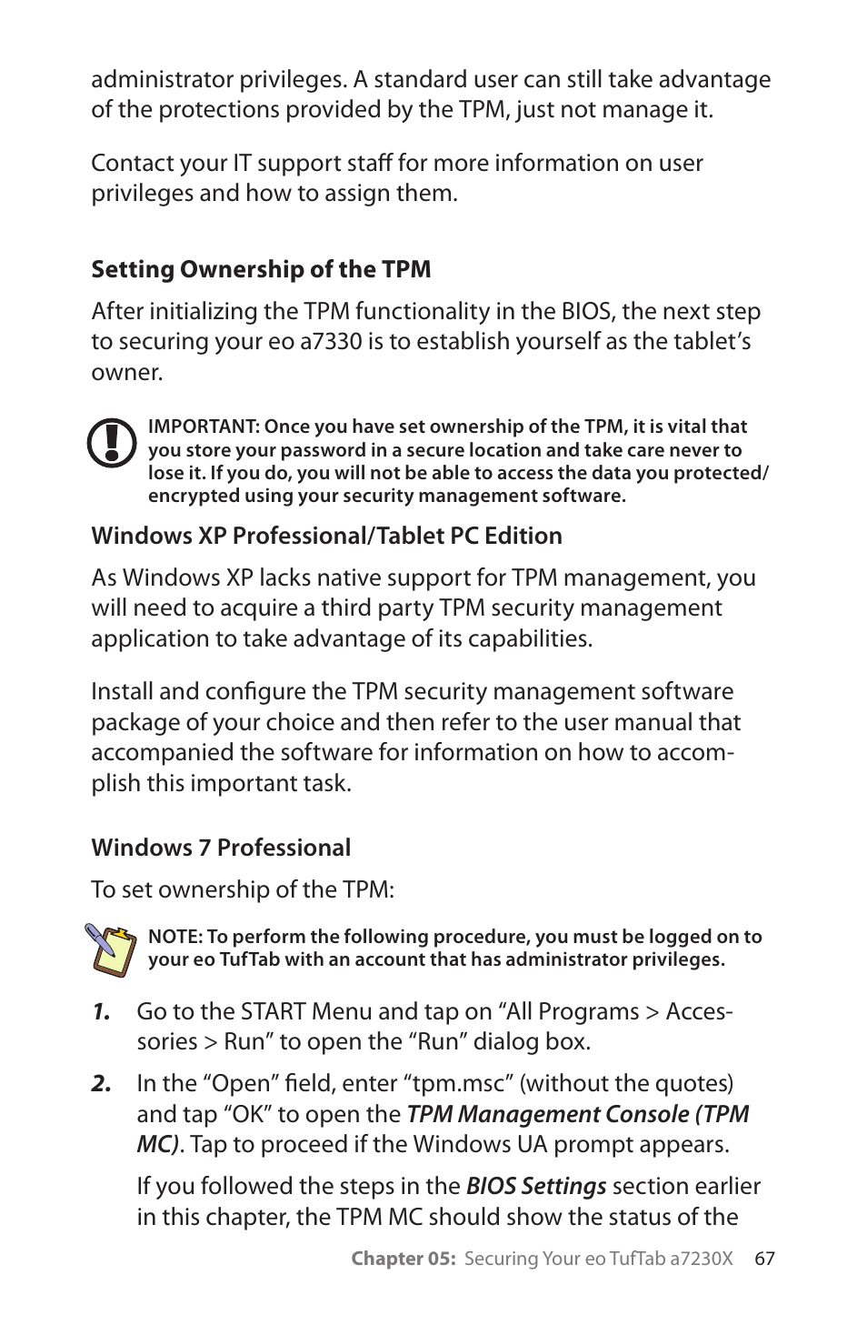 Setting ownership of the tpm, Windows xp professional/tablet pc edition, Windows 7 professional | TabletKiosk eo TufTab a7230X User Manual | Page 82 / 110