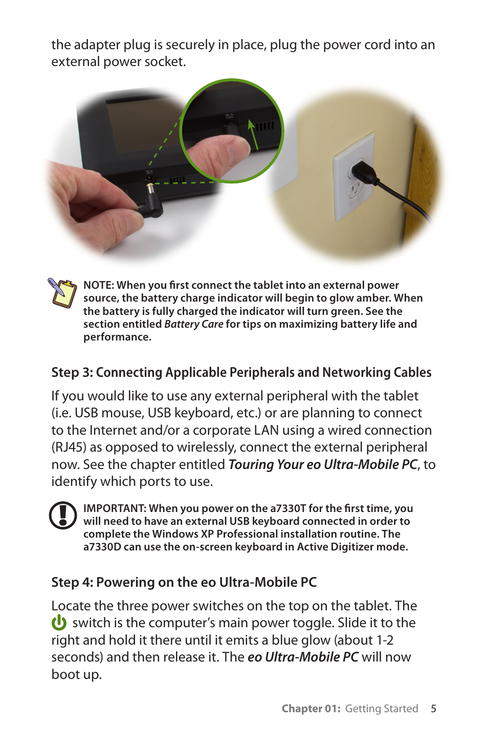 Step 4: powering on the eo ultra-mobile pc | TabletKiosk eo a7330 Ultra-Mobile User Manual | Page 20 / 96