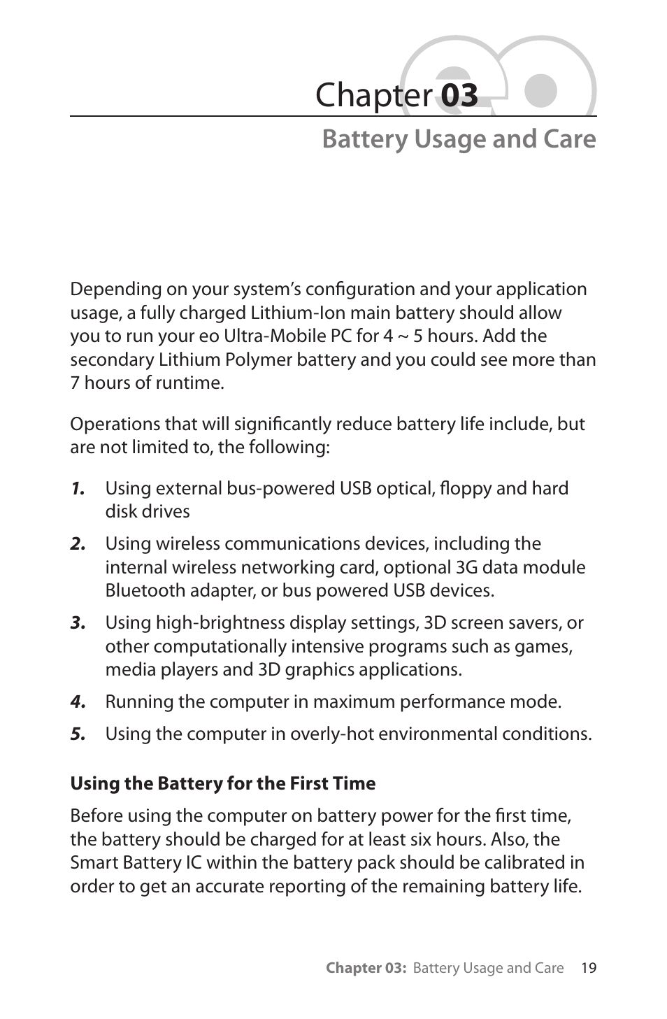 Battery usage and care, Using the battery for the first time, Chapter 03 | TabletKiosk eo a7330 Ultra-Mobile User Manual | Page 34 / 96