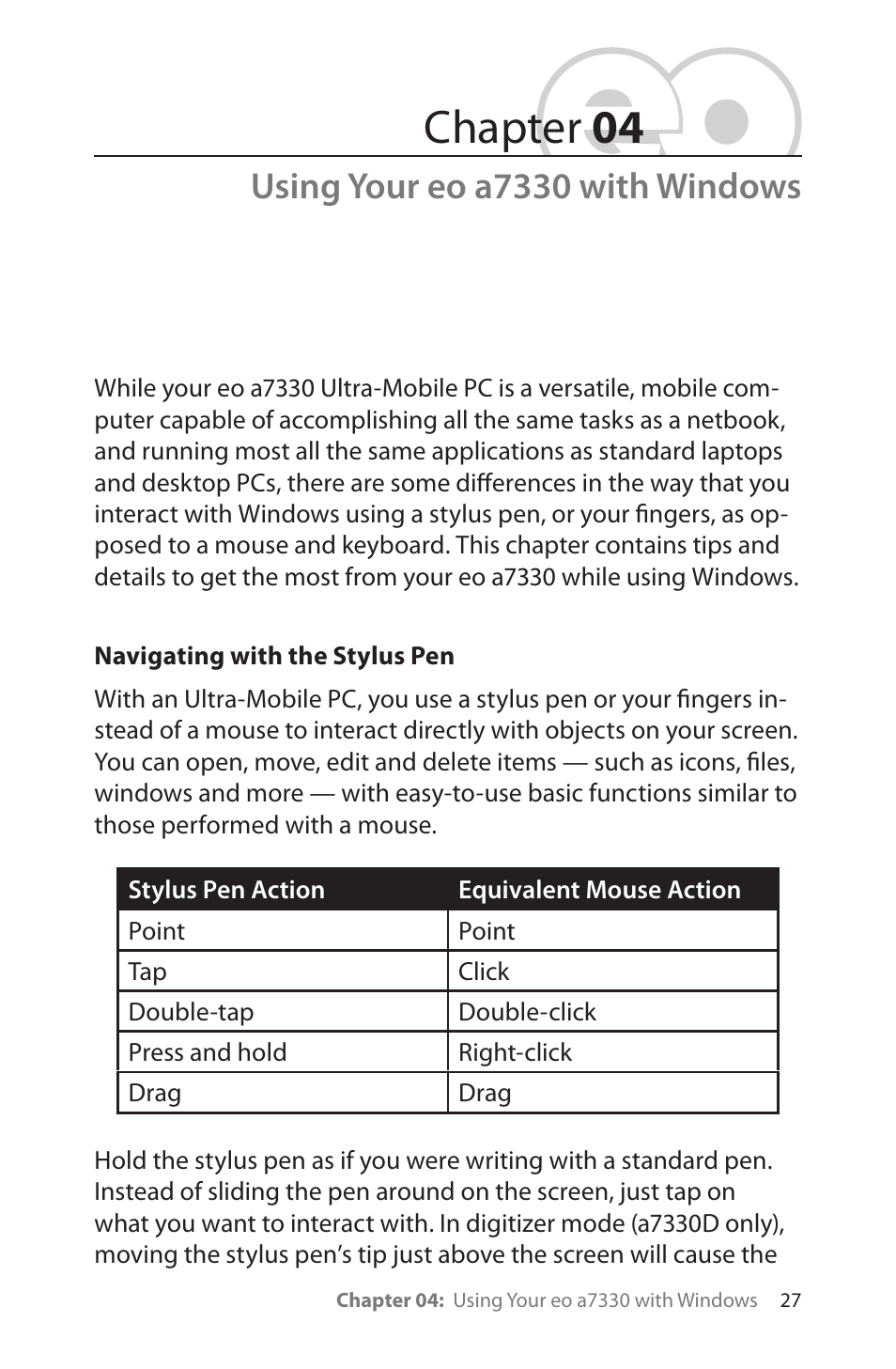 Using your eo a7330 with windows, Navigating with the stylus pen, Chapter 04 | TabletKiosk eo a7330 Ultra-Mobile User Manual | Page 42 / 96