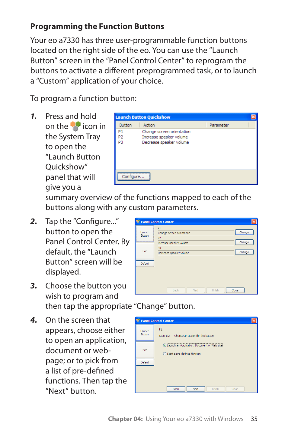 Programming the function buttons | TabletKiosk eo a7330 Ultra-Mobile User Manual | Page 50 / 96