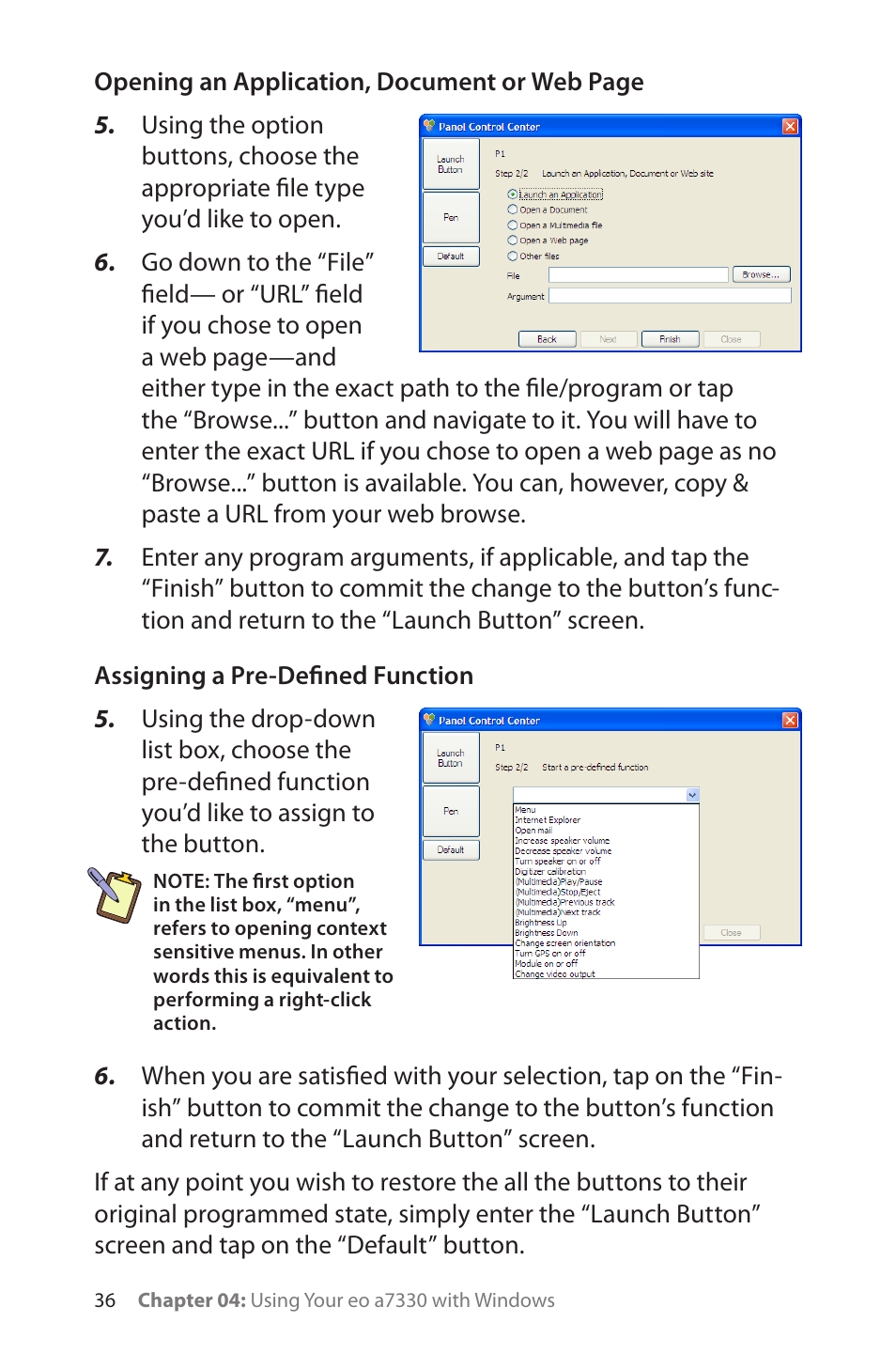 Assigning a pre-defined function | TabletKiosk eo a7330 Ultra-Mobile User Manual | Page 51 / 96