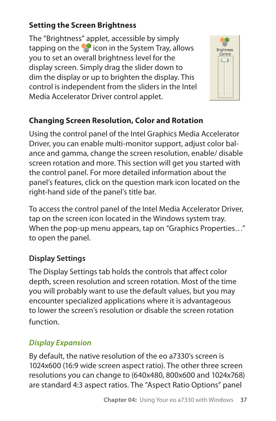 Setting the screen brightness, Changing screen resolution, color and rotation, Display settings | Display expansion | TabletKiosk eo a7330 Ultra-Mobile User Manual | Page 52 / 96
