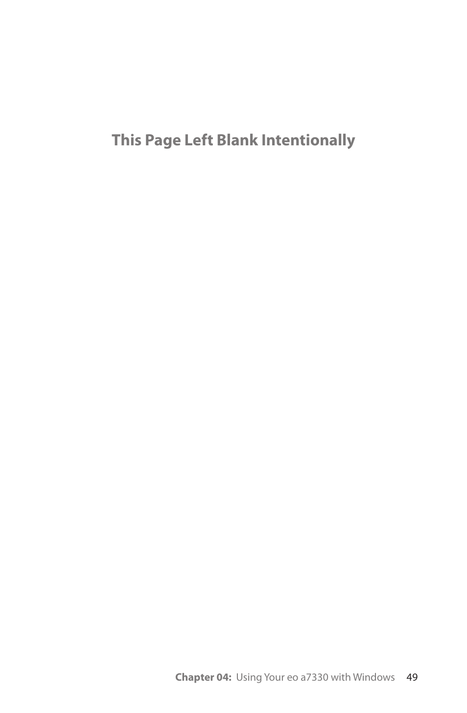 This page left blank intentionally | TabletKiosk eo a7330 Ultra-Mobile User Manual | Page 64 / 96