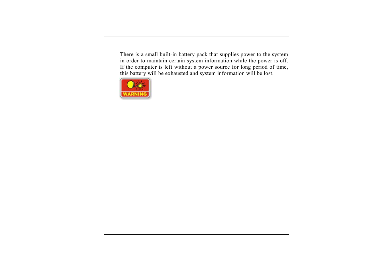 Small battery for the real time clock | TabletKiosk Sahara i200 Series Tablet PC (Pen) User Manual | Page 40 / 92