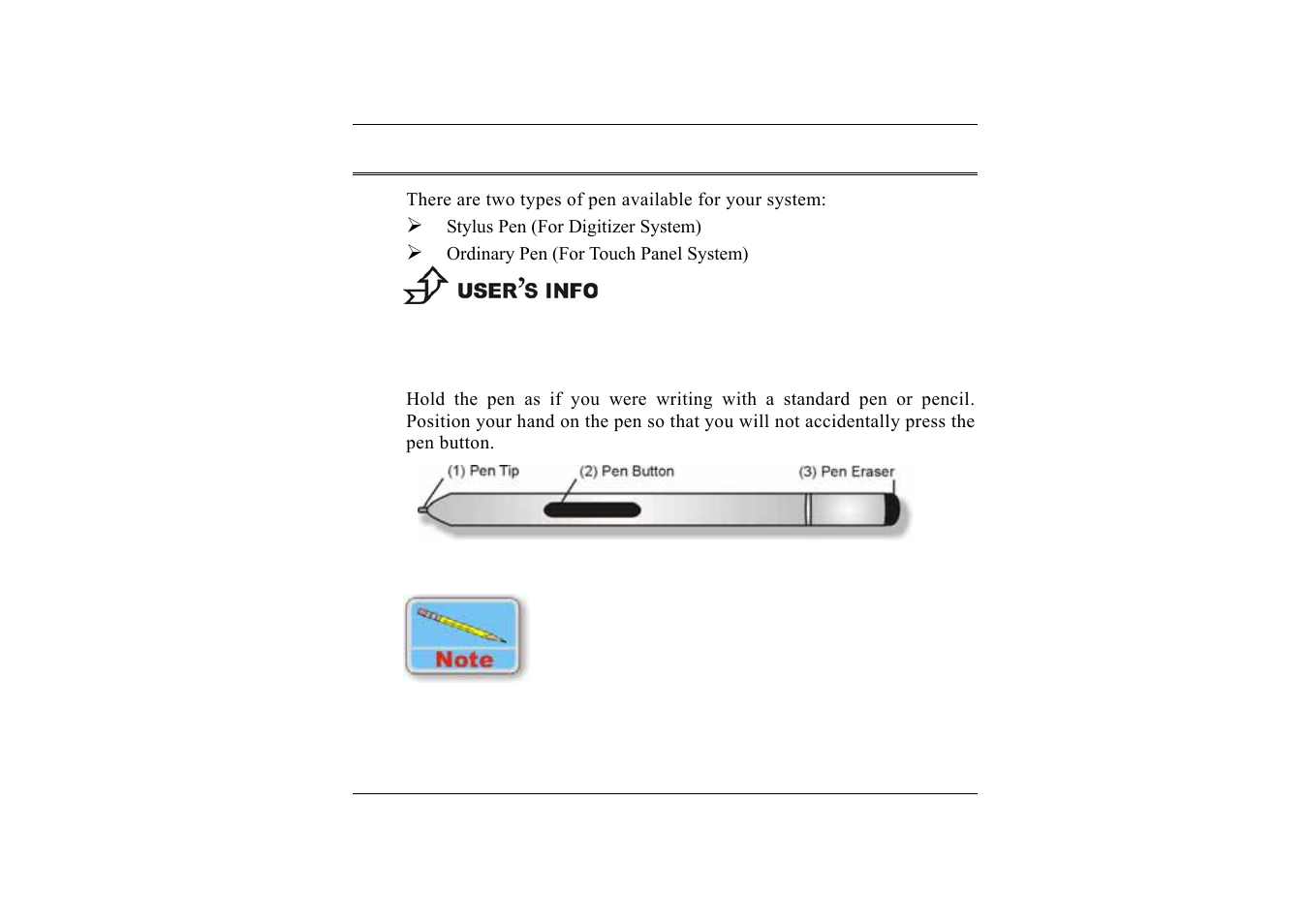 Entering information with the pen, Stylus pen | TabletKiosk Sahara i200 Series Tablet PC (Pen) User Manual | Page 42 / 92