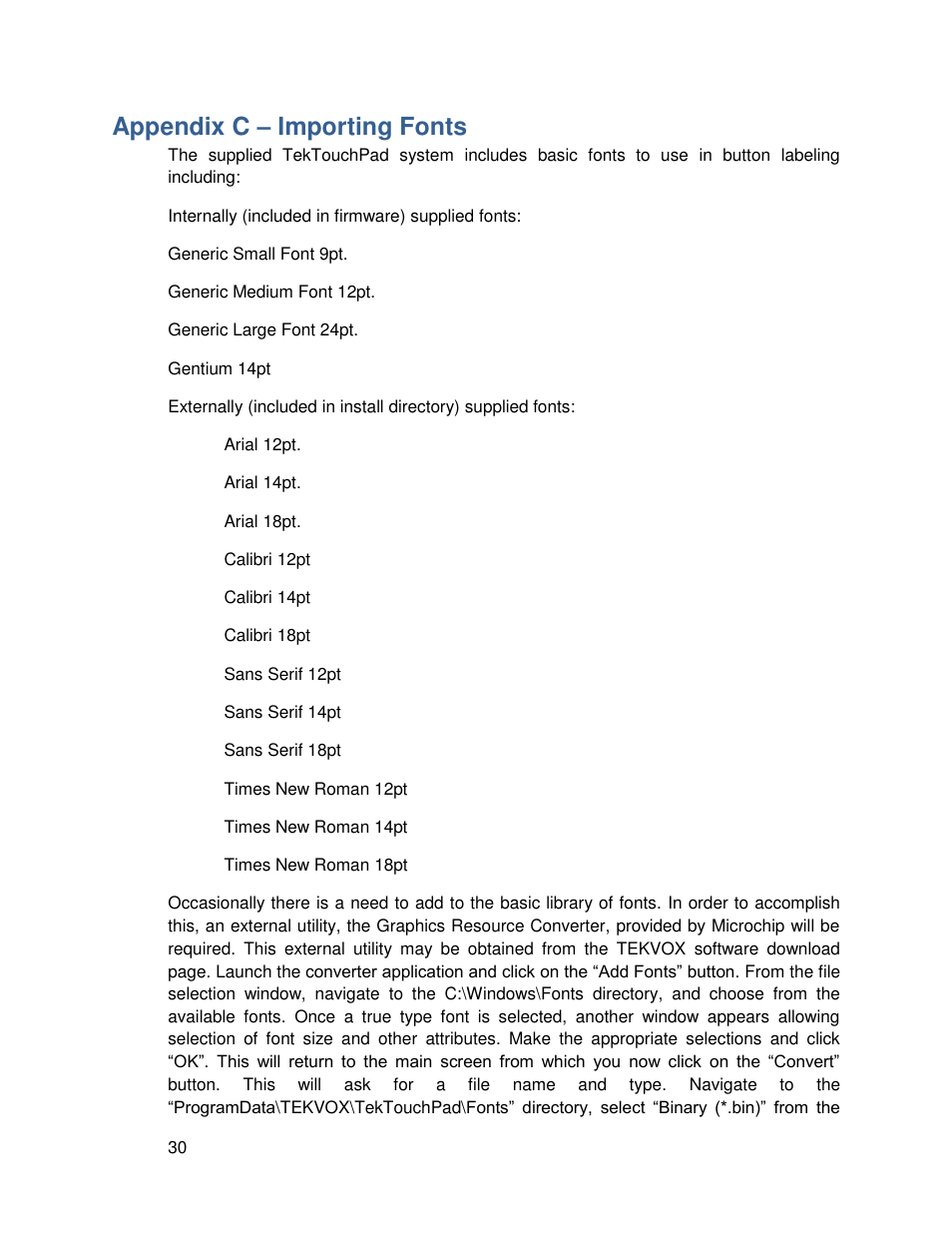 Appendix c – importing fonts, Appendix c, Importing fonts | TEKVOX TekTouchPad User Manual | Page 30 / 43