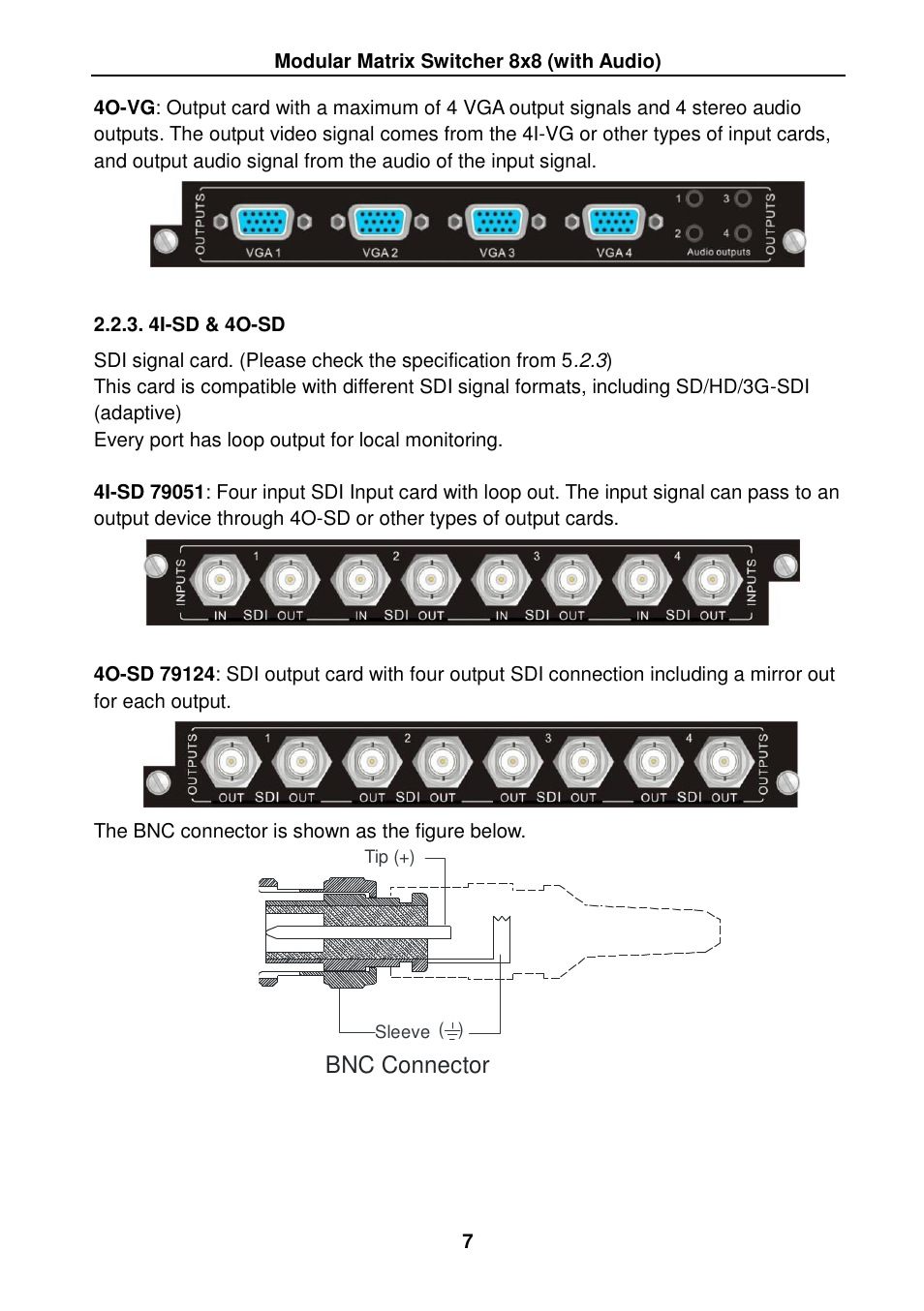 4i-sd & 4o-sd, Bnc connector | TEKVOX MMX88 Matrix Switcher User Manual | Page 12 / 40