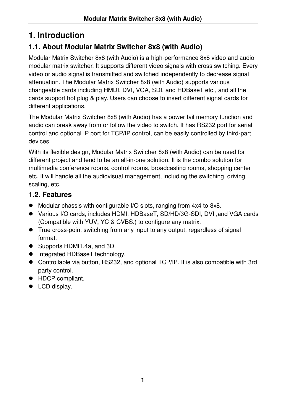 Introduction, About modular matrix switcher 8x8 (with audio), Features | TEKVOX MMX88 Matrix Switcher User Manual | Page 6 / 40