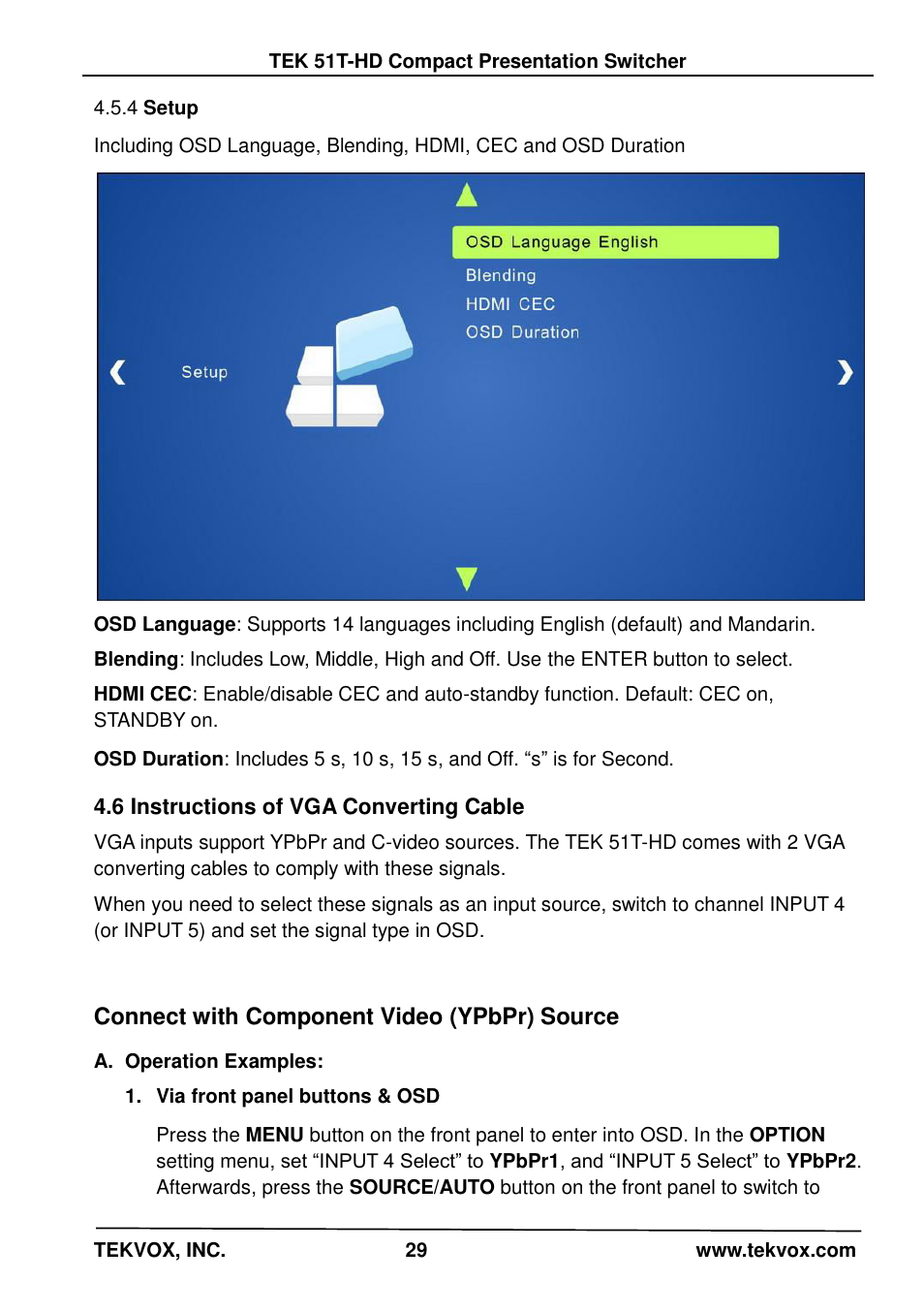 4 setup, 6 instructions of vga converting cable, Setup | TEKVOX 51T-HD Presentation Switcher User Manual | Page 33 / 41