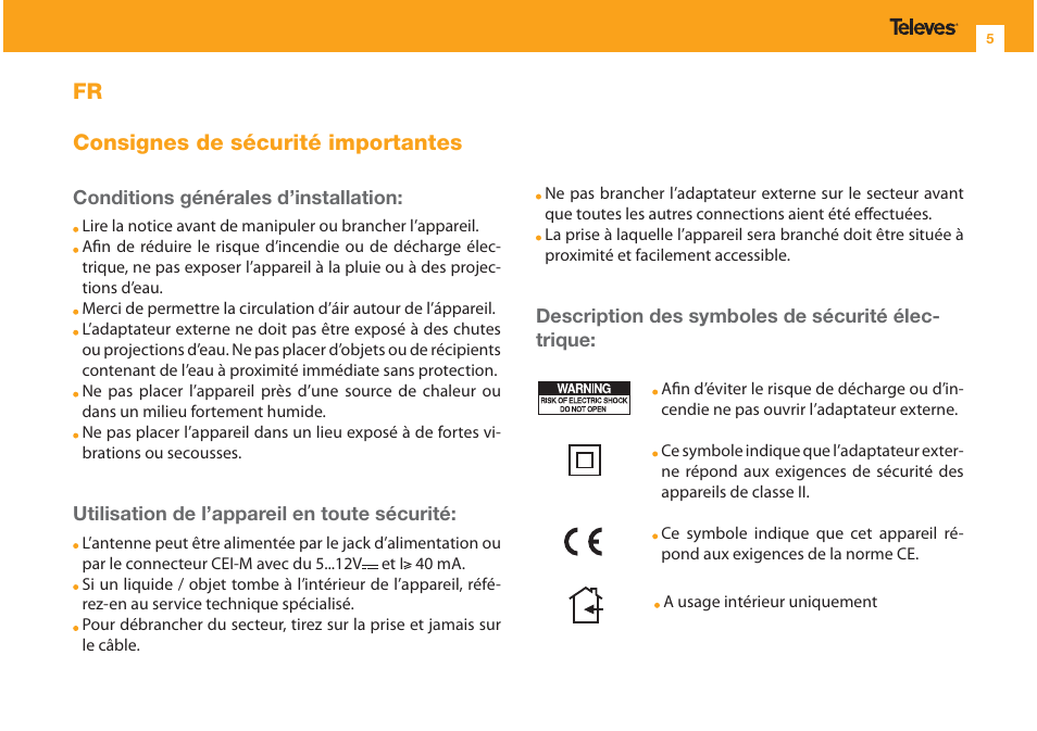 Fr consignes de sécurité importantes | Televes Indoor Innova BOSS antenna (single pack) User Manual | Page 5 / 20