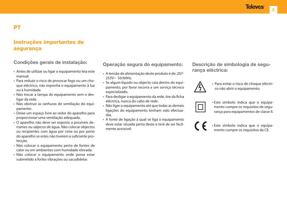 Pt instruções importantes de segurança, Condições gerais de instalação, Operação segura do equipamento | Descrição de simbologia de segu- rança eléctrica | Televes 1 In/1 Out V/U User Manual | Page 3 / 12