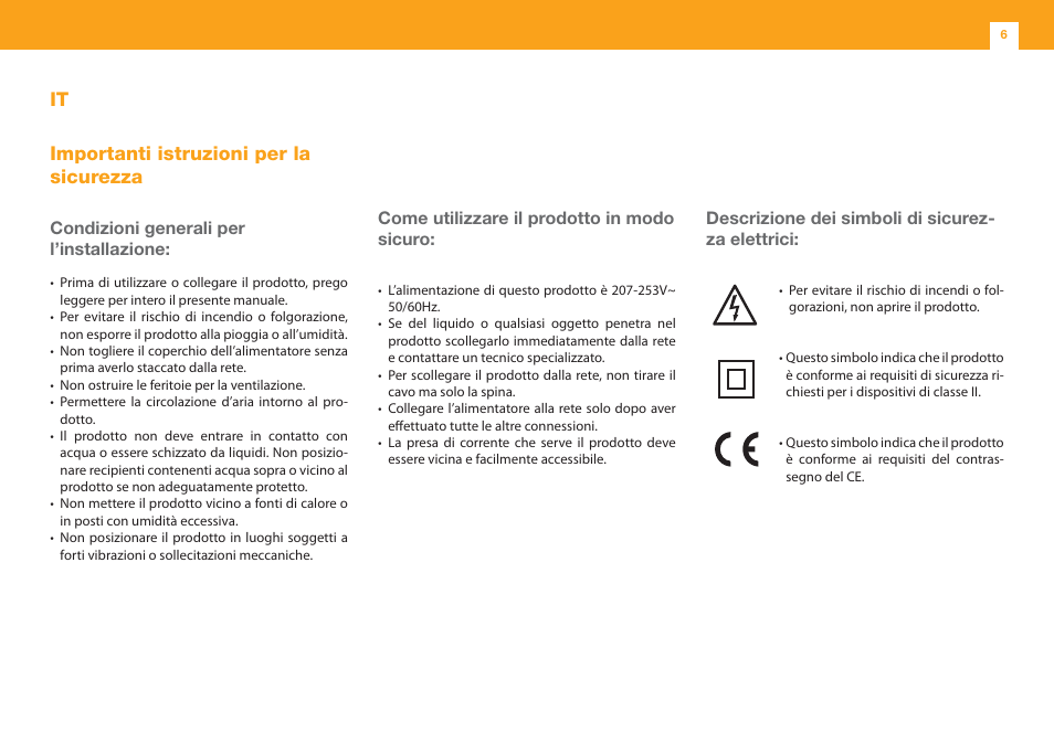 It importanti istruzioni per la sicurezza, Condizioni generali per l’installazione, Come utilizzare il prodotto in modo sicuro | Descrizione dei simboli di sicurez- za elettrici | Televes 1 In/1 Out V/U User Manual | Page 6 / 12