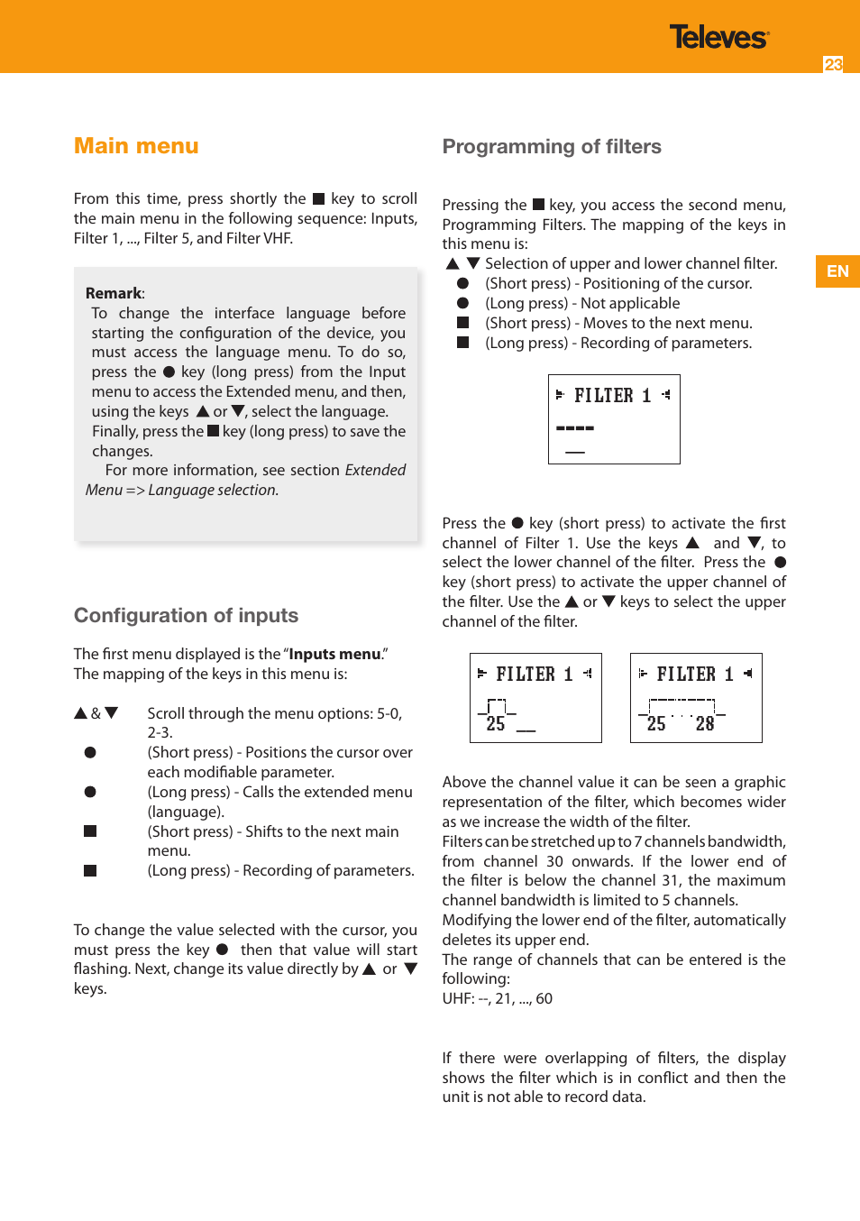 Main menu | Televes Avant 3 5 In/2 Out BI/FM-V-U-U-INmix (790MHz) User Manual | Page 23 / 28