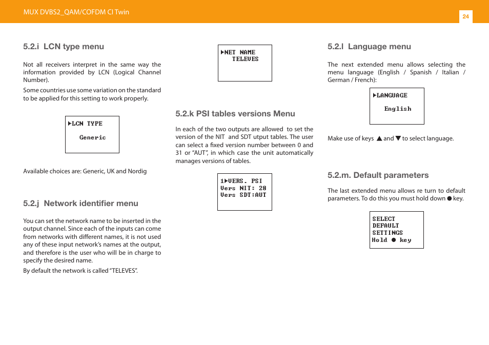 L language menu, M. default parameters, K psi tables versions menu | I lcn type menu, J network identifier menu | Televes T.0X DVBS2-COFDM CI TWIN MUX 3TP(2SAT):2CH User Manual | Page 24 / 36