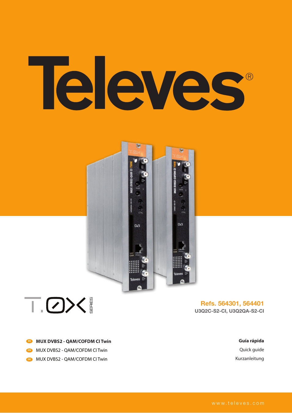 Televes T.0X DVBS2-COFDM CI TWIN MUX 3TP(2SAT):2CH User Manual | 12 pages