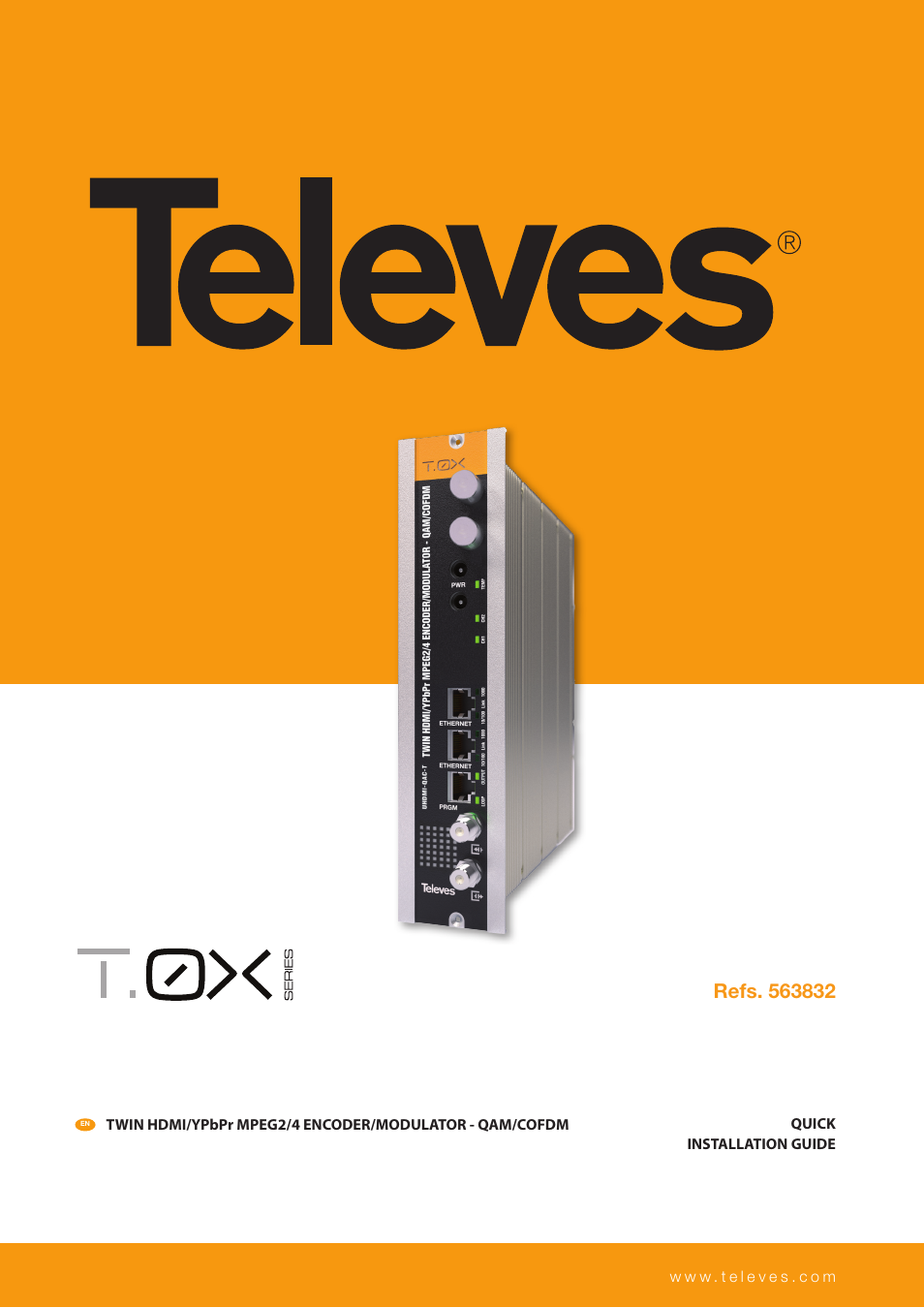 Televes T.0X Encoder TWIN HDMI/Composite CVBS - COFDM/QAM User Manual | 8 pages