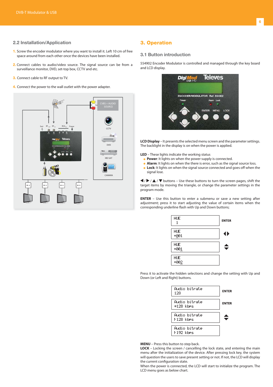 Operation, 2 installation/application, 1 button introduction | Dvb-t modulator & usb | Televes DVB-T Modulator 1Ch A/V CVBS + USB, DigiMod User Manual | Page 6 / 16