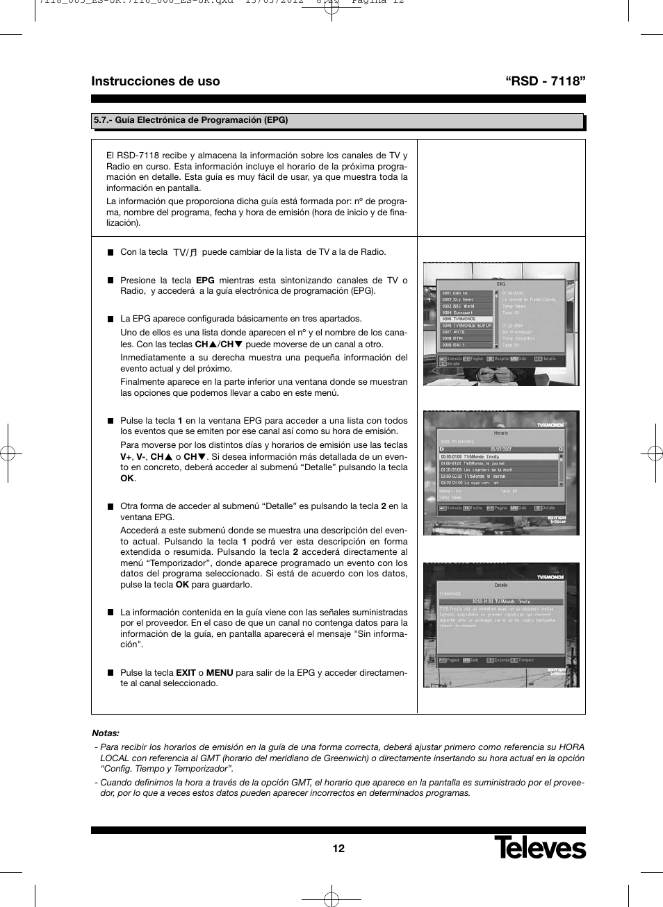 Instrucciones de uso “rsd - 7118 | Televes FTA Satellite receiver w/modulator User Manual | Page 12 / 68