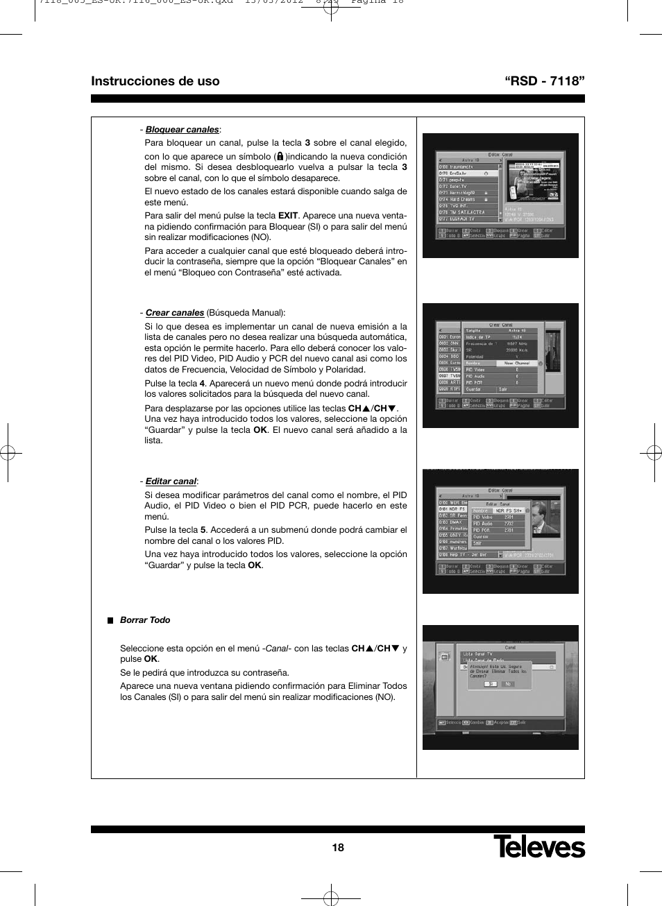 Instrucciones de uso “rsd - 7118 | Televes FTA Satellite receiver w/modulator User Manual | Page 18 / 68