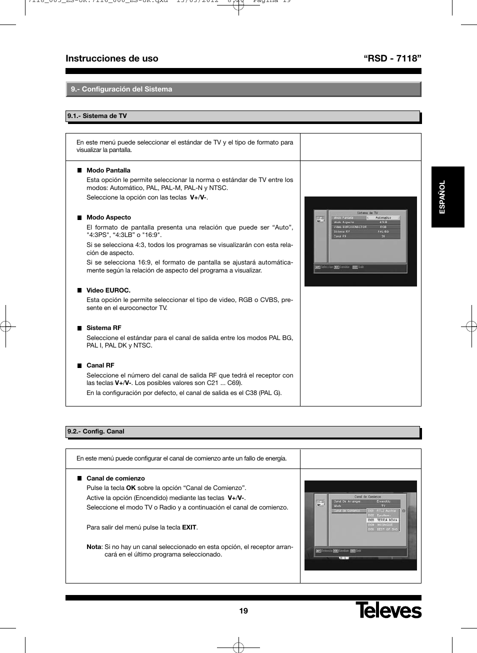 Instrucciones de uso “rsd - 7118 | Televes FTA Satellite receiver w/modulator User Manual | Page 19 / 68