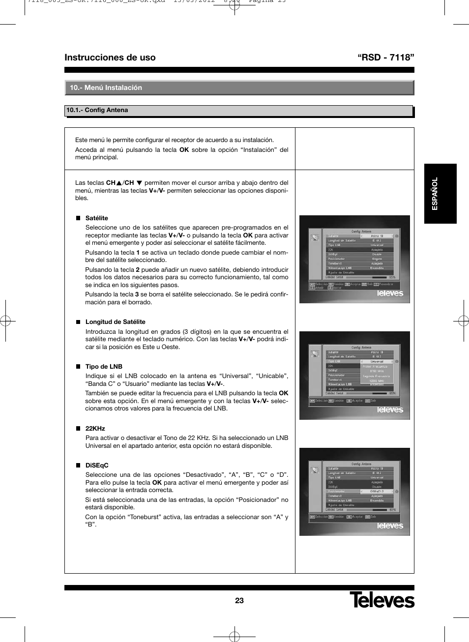 Instrucciones de uso “rsd - 7118 | Televes FTA Satellite receiver w/modulator User Manual | Page 23 / 68