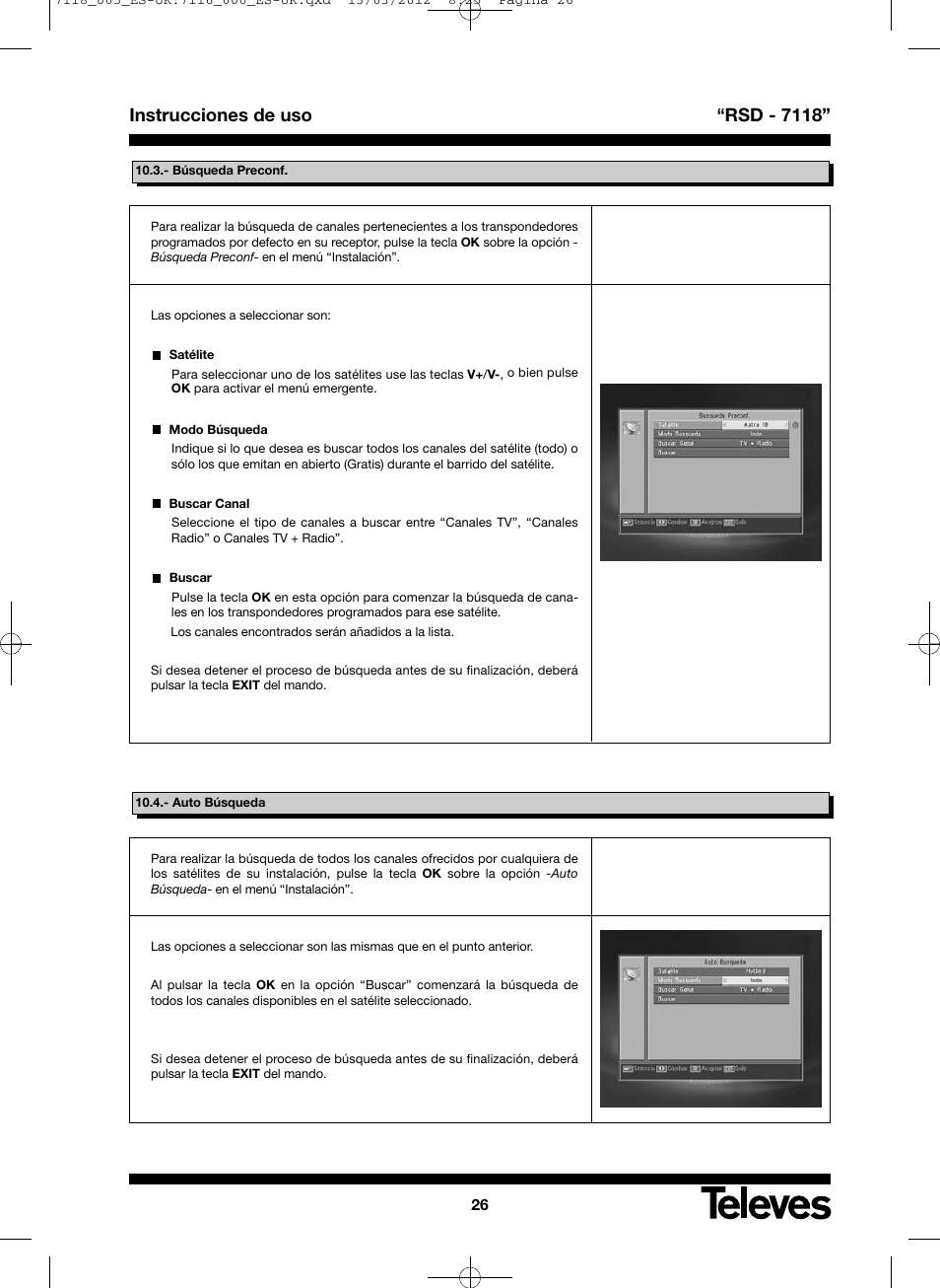 Instrucciones de uso “rsd - 7118 | Televes FTA Satellite receiver w/modulator User Manual | Page 26 / 68