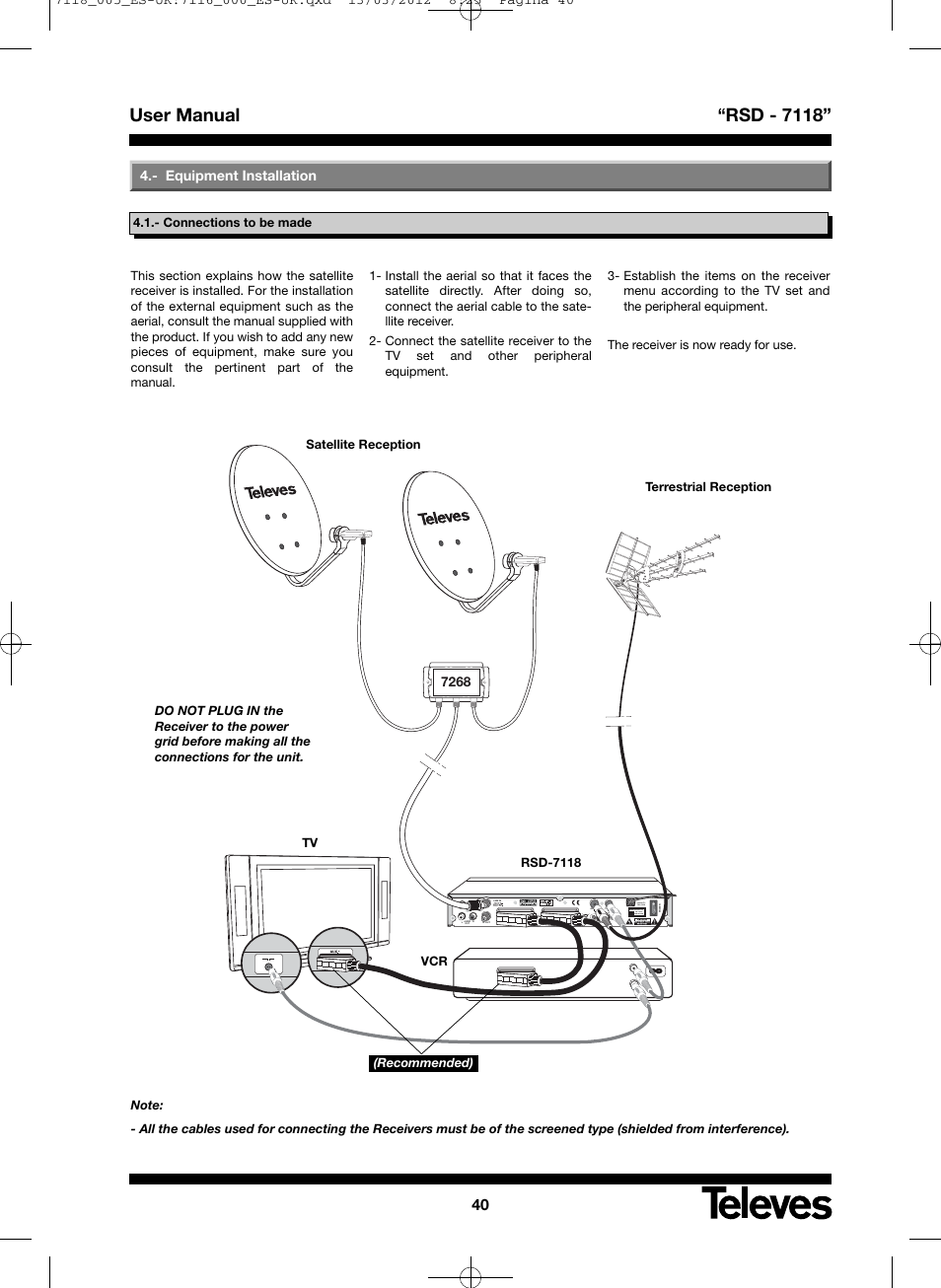 User manual “rsd - 7118, Equipment installation | Televes FTA Satellite receiver w/modulator User Manual | Page 40 / 68