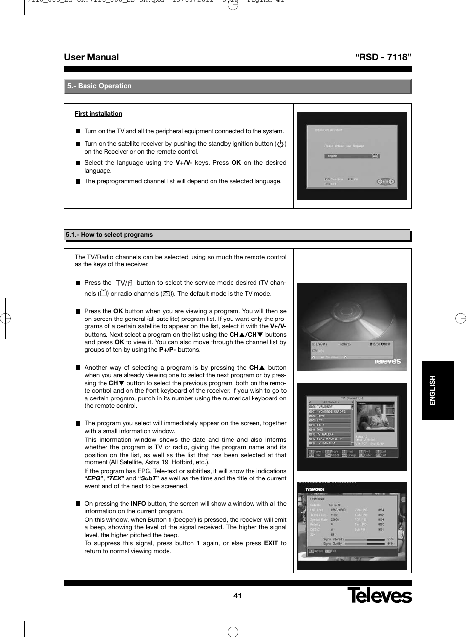 User manual “rsd - 7118 | Televes FTA Satellite receiver w/modulator User Manual | Page 41 / 68