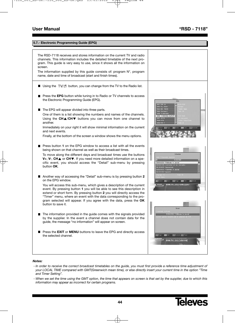User manual “rsd - 7118 | Televes FTA Satellite receiver w/modulator User Manual | Page 44 / 68