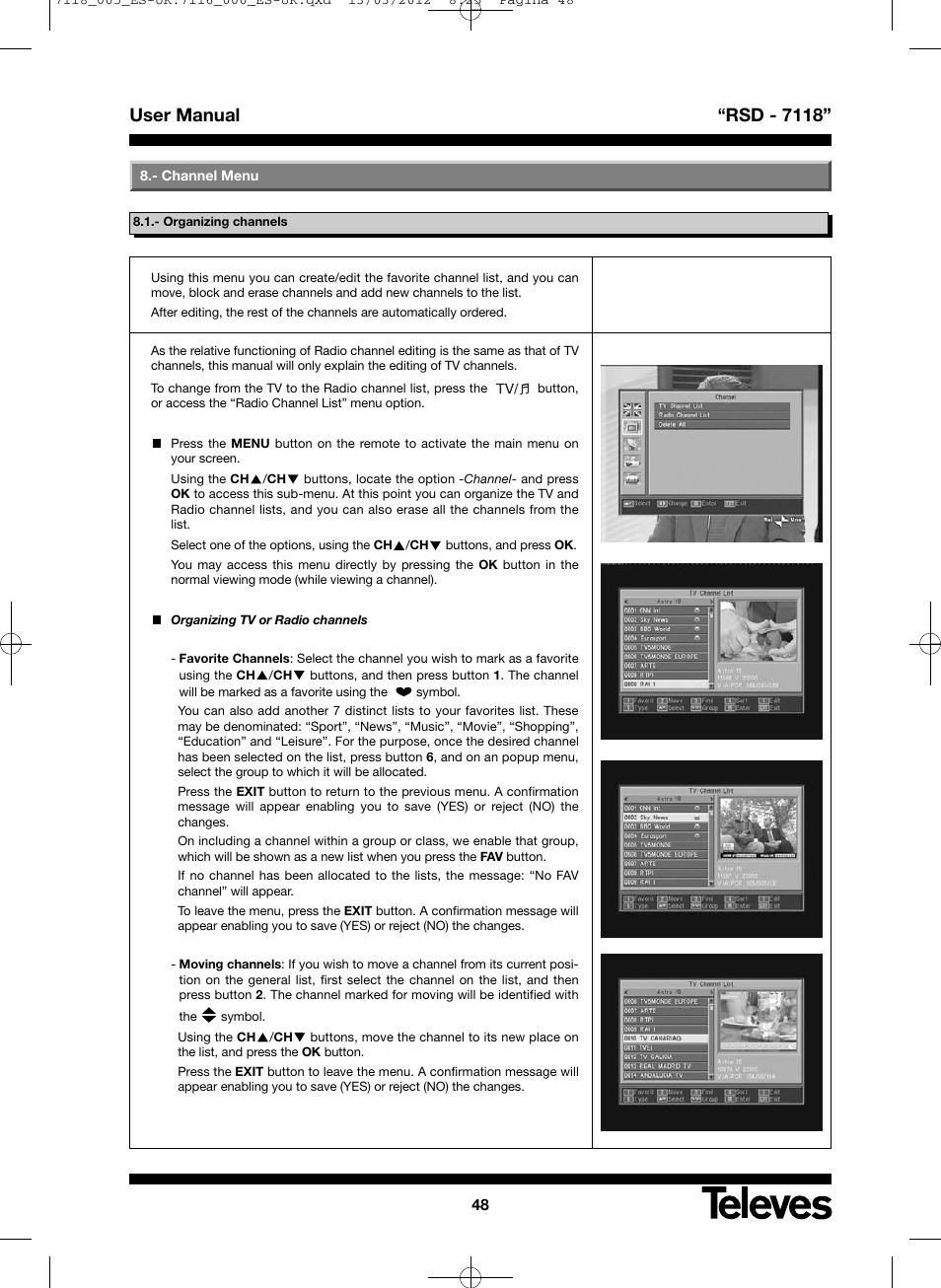 User manual “rsd - 7118 | Televes FTA Satellite receiver w/modulator User Manual | Page 48 / 68