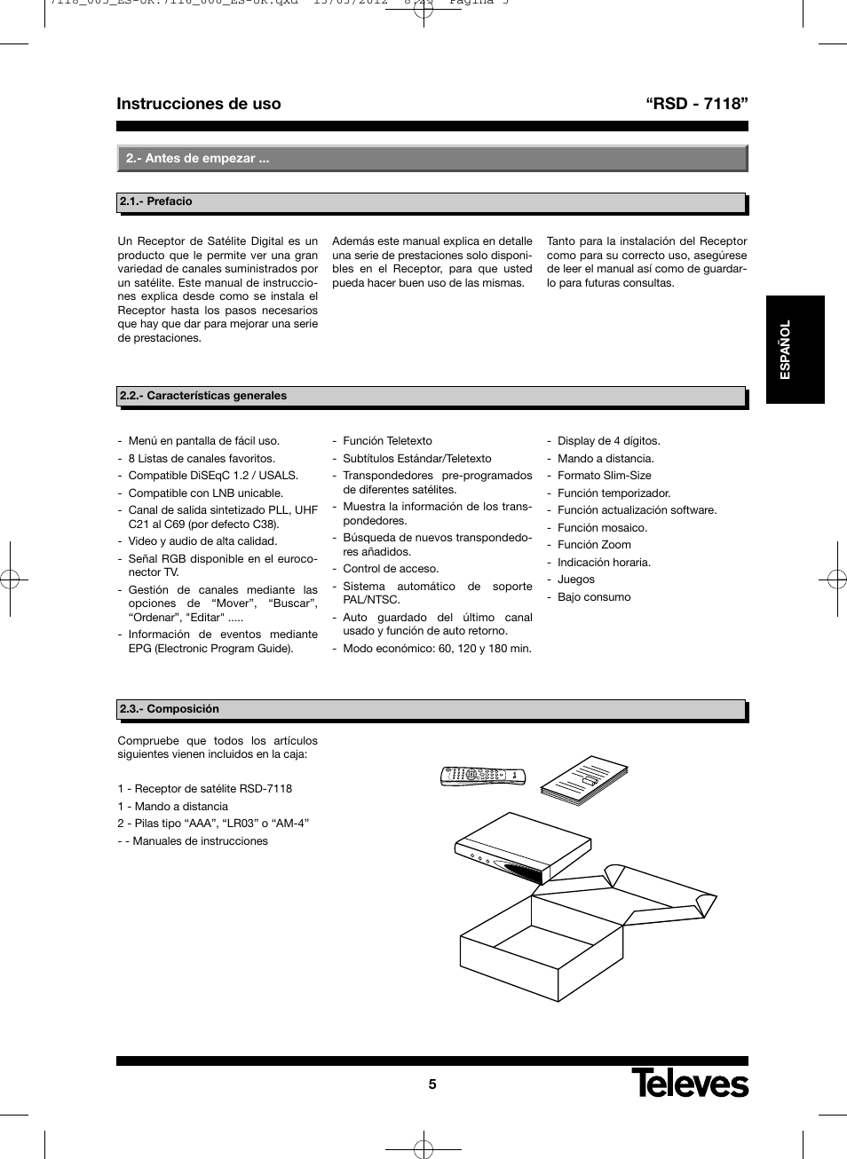 Instrucciones de uso “rsd - 7118 | Televes FTA Satellite receiver w/modulator User Manual | Page 5 / 68