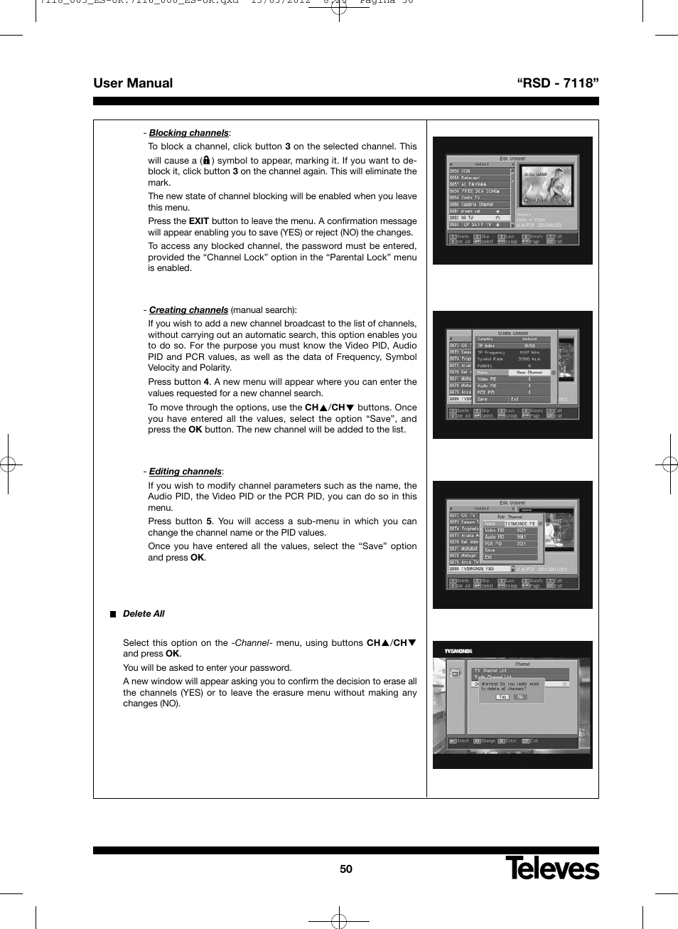 User manual “rsd - 7118 | Televes FTA Satellite receiver w/modulator User Manual | Page 50 / 68