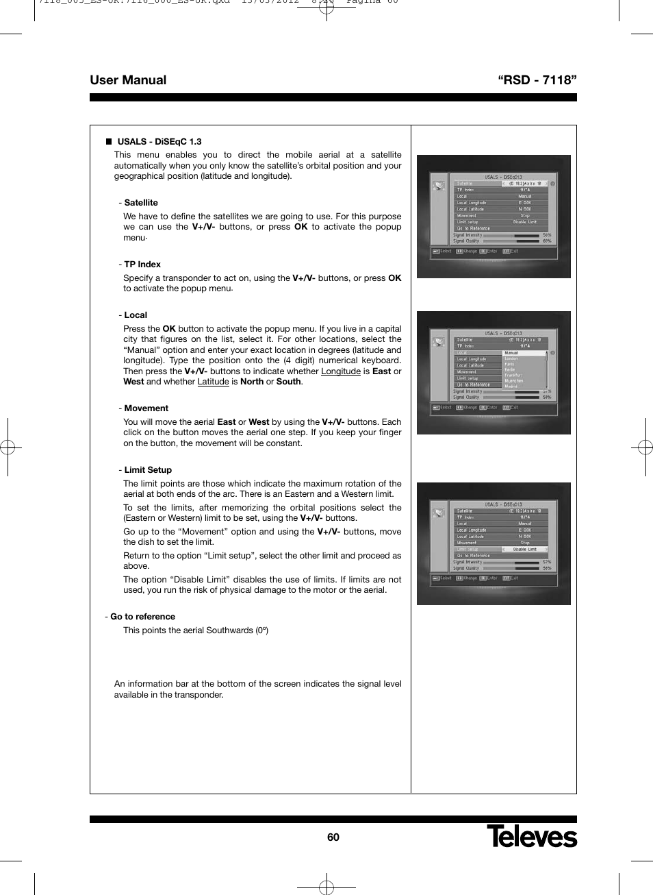 User manual “rsd - 7118 | Televes FTA Satellite receiver w/modulator User Manual | Page 60 / 68