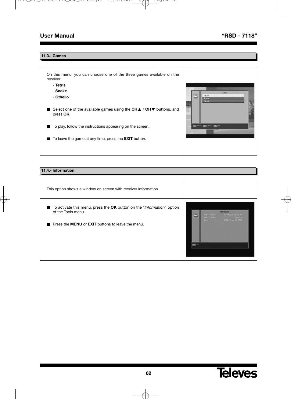 User manual “rsd - 7118 | Televes FTA Satellite receiver w/modulator User Manual | Page 62 / 68